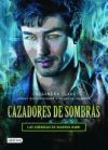 Cazadores de Sombras. Las Cronicas de Magnus Bane